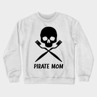 Pirate Mom Crewneck Sweatshirt